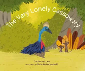 The Very Lonely Cassowary cover