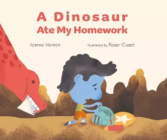 A Dinosaur Ate My Homework cover