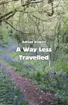 A Way Less Travelled cover
