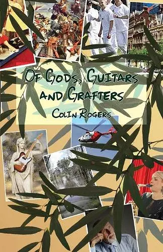 Of Gods, Guitars and Grafters cover