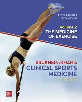 CLINICAL SPORTS MEDICINE: THE MEDICINE OF EXERCISE 5E, VOL 2 cover