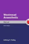 Westmead Anaesthetic Manual cover