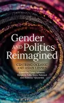 Gender and Politics Reimagined cover