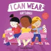 I Can Wear Anything! cover