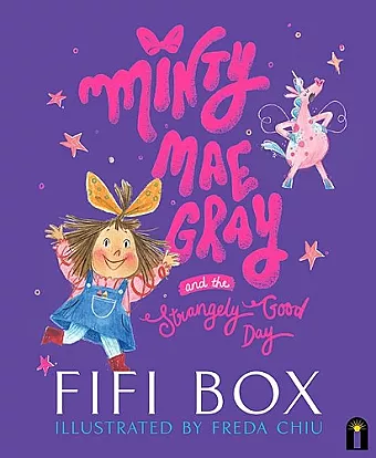 Minty Mae Gray and the Strangely Good Day cover