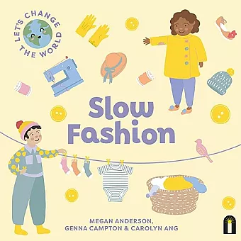 Let's Change the World: Slow Fashion cover