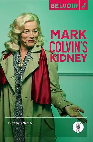 Mark Colvin's Kidney cover