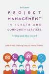 Project Management in Health and Community Services cover