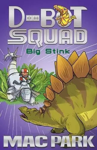 Big Stink: D-Bot Squad 4 cover