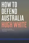 How to Defend Australia cover