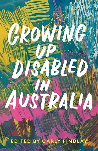 Growing Up Disabled in Australia cover