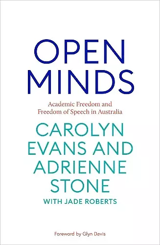 Open Minds: Academic freedom and freedom of speech of Australia cover