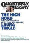 The High Road; What Australia Can Learn From New Zealand; Quarterly Essay 80 cover