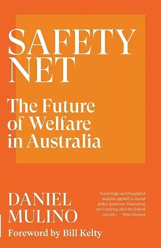 Safety Net: The Future of Welfare in Australia cover