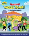 The Wiggles: Welcome to Wiggle Town Press Out and Build cover