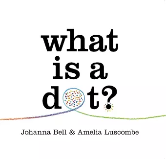 What is a Dot? cover