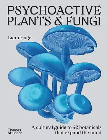 Psychoactive Plants & Fungi cover