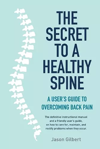 The Secret to a Healthy Spine cover