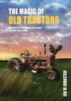 The Magic of Old Tractors cover