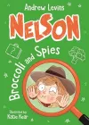 Nelson 2: Broccoli and Spies cover