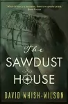 The Sawdust House cover