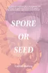 Spore or Seed cover