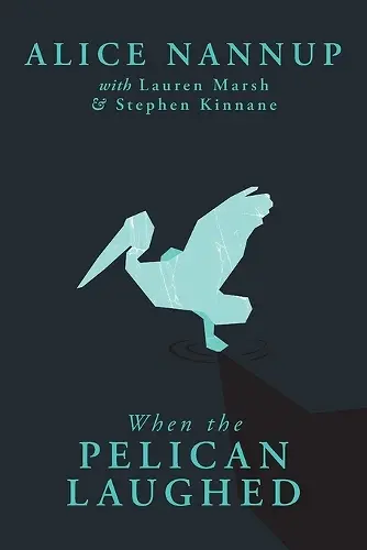When the Pelican Laughed cover