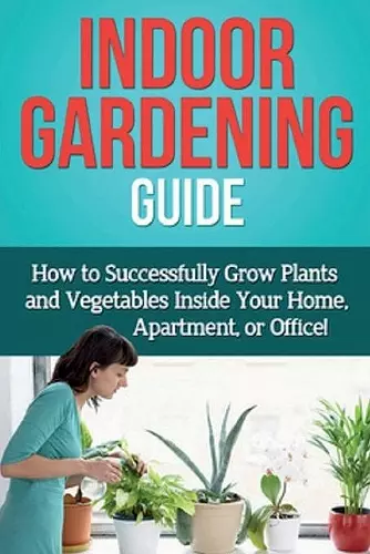 Indoor Gardening Guide cover