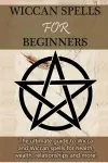 Wiccan Spells for Beginners cover