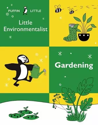 Puffin Little Environmentalist: Gardening cover