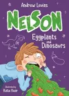 Nelson 3: Eggplants and Dinosaurs cover