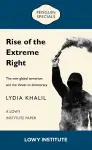 Rise of the Extreme Right: A Lowy Institute Paper: Penguin Special cover