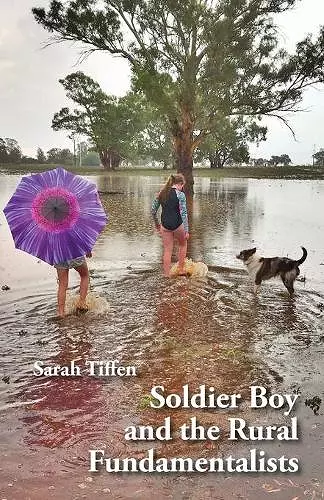 Soldier Boy and the Rural Fundamentalists cover