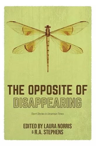 The Opposite of Disappearing cover