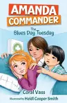 Amanda Commander: The Blues-day Tuesday cover