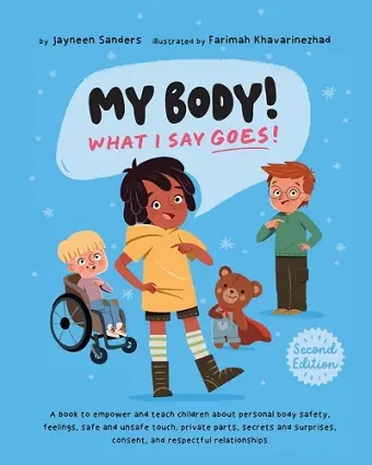 My Body! What I Say Goes! 2nd Edition cover