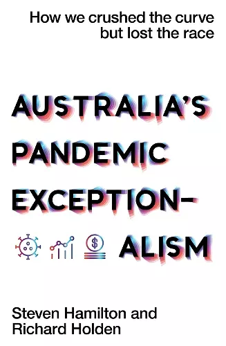 Australia's Pandemic Exceptionalism cover