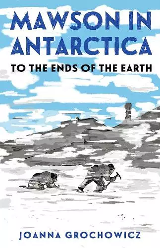 Mawson in Antarctica cover