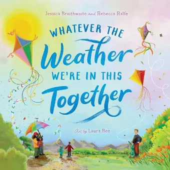 Whatever the Weather We're in This Together cover