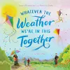 Whatever the Weather We're in This Together cover