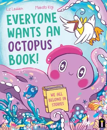 Everyone Wants an Octopus Book! cover