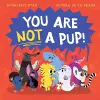 You Are Not a Pup! cover
