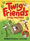 Twig Friends Stick Together cover