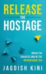 Release The Hostage cover