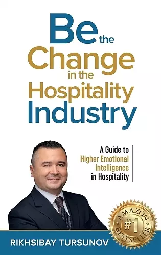 Be the Change in the Hospitality Industry cover