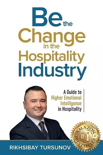 Be the Change in the Hospitality Industry cover