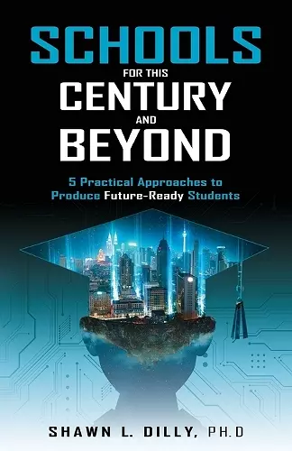 Schools for This Century and Beyond cover