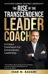 The Rise of the Transcendence Leader-Coach cover