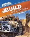 Build, Dig, Demolish cover