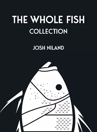 The Whole Fish Collection cover
